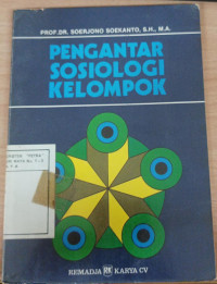 Pengantar Sosiologi Kelompok