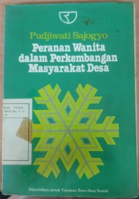 Peranan Wanita Dalam Perkembangan Masyarakat Desa