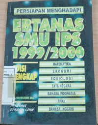 Persiapan Menghadapi Ebtanas SMU IPS 1999/2000
