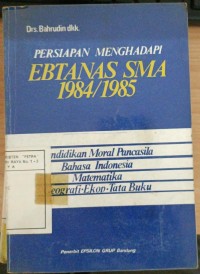 Persiapan Menghadapi Ebtanas SMA 1984/1985