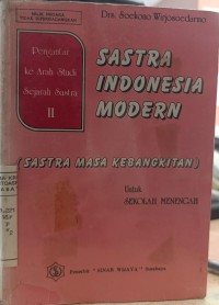 Sastra Indonesia Modern (Sastra Masa Kebangkitan)