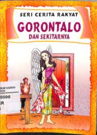 Seri Cerita Rakyat: Gorontalo dan Sekitarnya