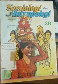 Sosiologi Dan Antropologi Jilid 2B