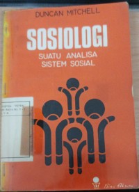 Sosiologi Suatu Analisa Sistem Sosial