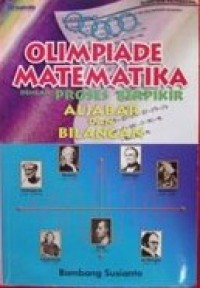 Olimpiade Matematika dengan Proses Berpikir Aljabar dan Bilangan