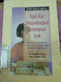 Tujuh Kiat Mengembangkan Kemampuan Anak