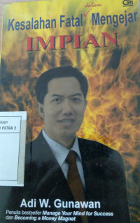 Kesalahan Fatal dalam Mengejar IMPIAN