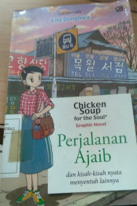 Chicken Soup for the Soul : Perjalanan Ajaib