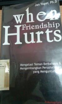 When Friendship Hurts