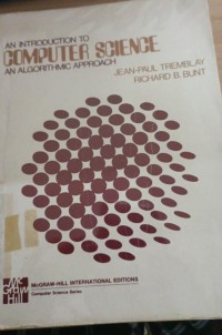 AN INTRODUCTION TO COMPUTER SCIENCE AN ALGORITHMIC APPROACH
