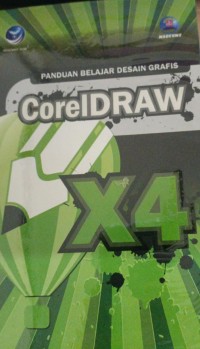 Panduan Belajar Desain Grafis Coreldraw X4