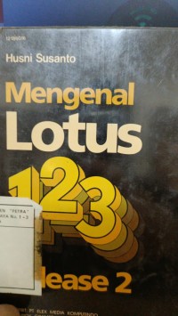 MENGENAL LOTUS 123 RELEASE 2