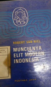 Munculnya Elit Modern Indonesia