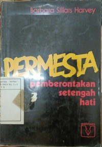 Permesta:Pembrontakan Setengah Mati
