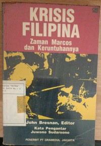 Krisis Filipina Zaman Marcos Dan Keturunannya