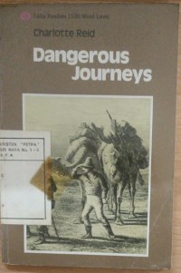 Dangerous Journeys