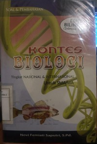 Soal & Pembahasan Kontes Biologi Tingkat Nasional & International