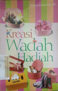 Kreasi Wadah Hadiah