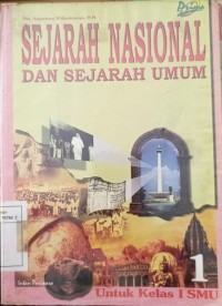 Sejarah Nasional dan Sejarah Umum kelas I SMU