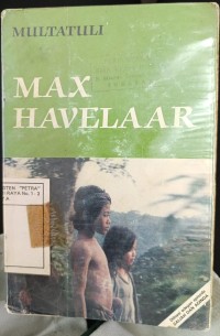 Max Havelaar atau Lelang Kopi Maskapai Dagang Belanda