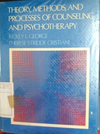 Theory, Methods and Process of Counseling And Psychotherapy