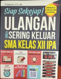 Siap Sekejap! Ulangan Yang Sering Keluar SMA Kelas XII IPA