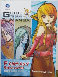 Image of Guide to Draw Plus Manga: Fantasy Character