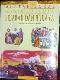 Image of Muatan Lokal Ensiklopedia Sejarah dan Budaya Jil.7