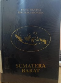 Image of Profil Propinsi Republik Indonesia Sumatera Barat