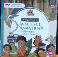 Image of Seri Cerita Rakyat Papua Barat: Asal-usul Nama Irian