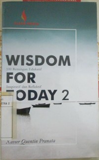 Wisdom For Today 2