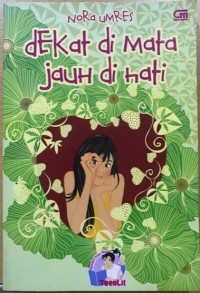 Dekat di Mata Jauh di Hati