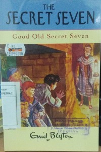 The Secret Seven : Good Old Secret Seven