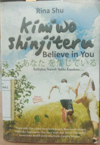 Kimi Wo Shinjiteru