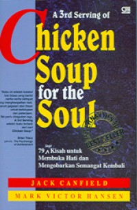 A 3rd Serving of Chicken Soup for the Soul