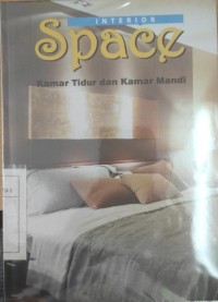 Interior Space,Kamar tidur & kamar mandi