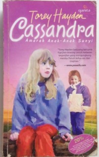Cassandra: Amarah Anak-anak Sunyi