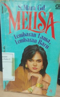 Melisa 8 ; Lembaran Lama, Lembaran baru