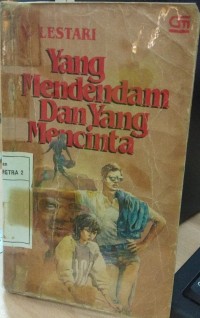 Yang mendendam dan yang mencinta