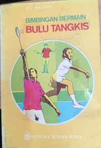 Bimbingan Bermain Bulu Tangkis