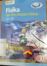 Fisika dan Kecakapan Hidup untuk SMA kelas XI