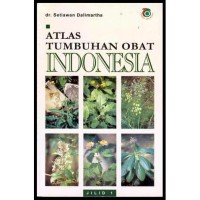 Atlas Tumbuhan Obat Indonesia Jilid I