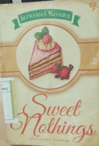 Sweet nothings