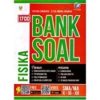 1700 PLUS BANK SOAL FISIKA SMA/MA-SMK X-XI-XII
