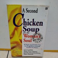 A Second Chicken Soup For The Womans Soul