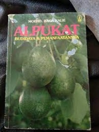 Alpukat Budidaya & Pemanfaatannya
