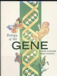 Biology of The Gene