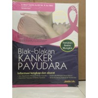 Blak-blakan Kanker Payudara: Temukan Sedini Mungkin