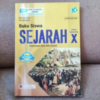 Buku Siswa Sejarah Peminatan Ilmu-Ilmu Sosial kelas X SMA/MA