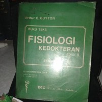 Buku Teks Fisiologi Kedokteran I
